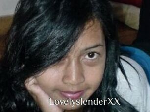 LovelyslenderXX