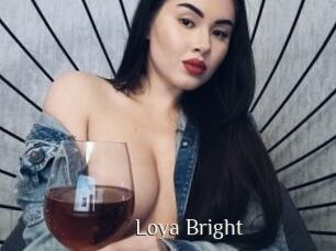 Loya_Bright