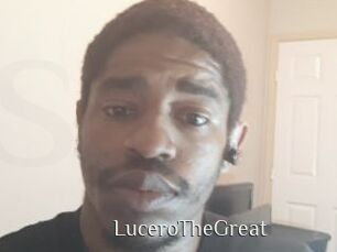 LuceroTheGreat