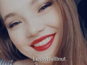 Lussstfulllnut