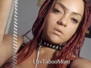 LuvTabooMom
