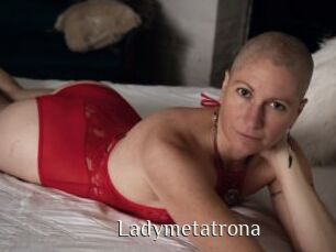 Ladymetatrona