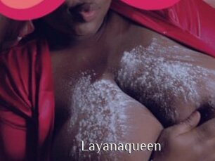 Layanaqueen