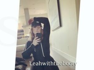 Leahwiththebooty