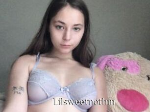 Lilsweetnothin