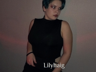Lilyhaig