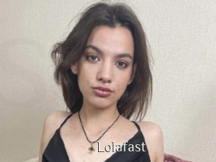 Lolafast