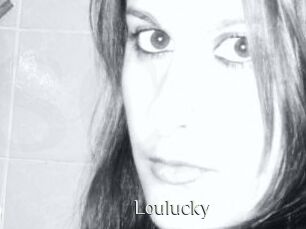 Loulucky