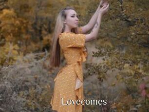 Lovecomes