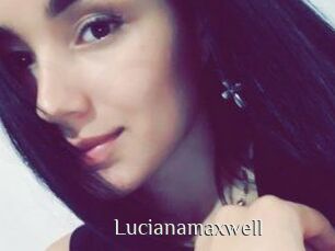Lucianamaxwell