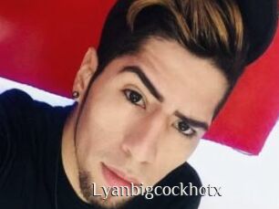 Lyanbigcockhotx