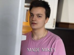 MADE_MIKEY