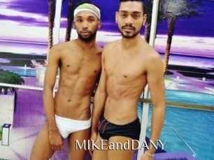 MIKEandDANY