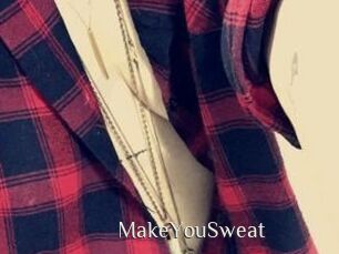 MakeYouSweat