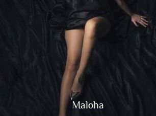 Maloha