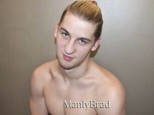 ManlyBrad