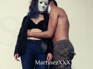 MartinezXXX
