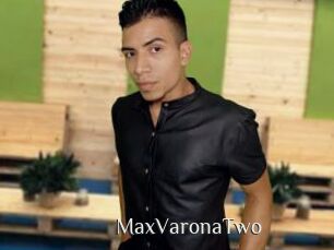 MaxVaronaTwo