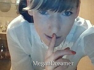 MeganDreamer