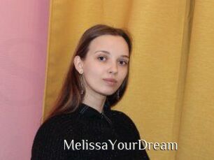 MelissaYourDream
