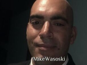 MikeWasoski