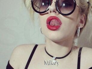 Mikey