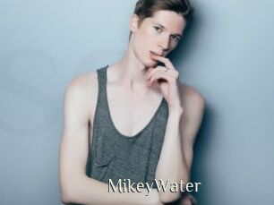 MikeyWater