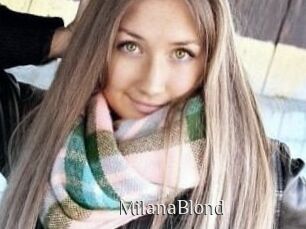MilanaBlond