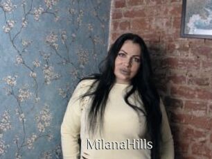 MilanaHills