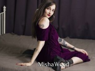 MishaWood