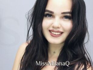 MissMilanaQ
