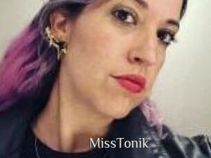 MissTonik
