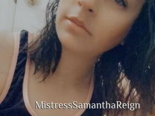 MistressSamanthaReign