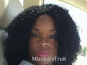 MizzJuicyFruit