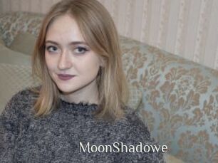 MoonShadowe