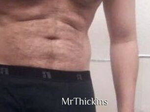 MrThickins