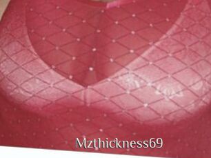 Mzthickness69