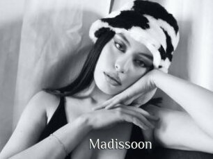 Madissoon