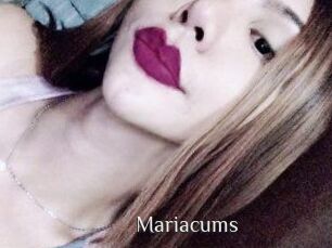 Mariacums