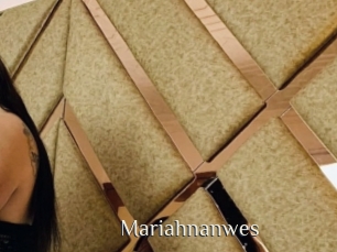 Mariahnanwes
