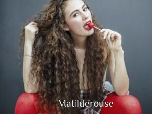 Matilderouse