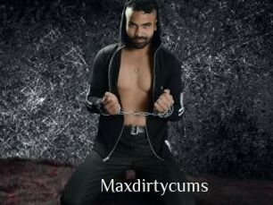 Maxdirtycums