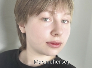 Maxinehersey