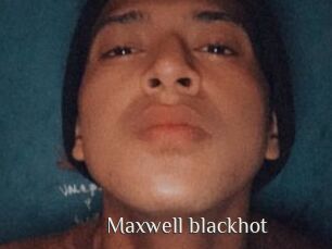 Maxwell_blackhot
