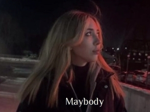 Maybody
