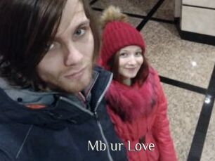 Mb_ur_Love