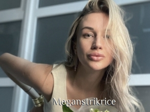Meganstrikrice