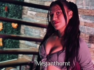 Meganthornt