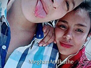 MeghanAndkathe