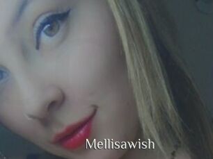 Mellisawish